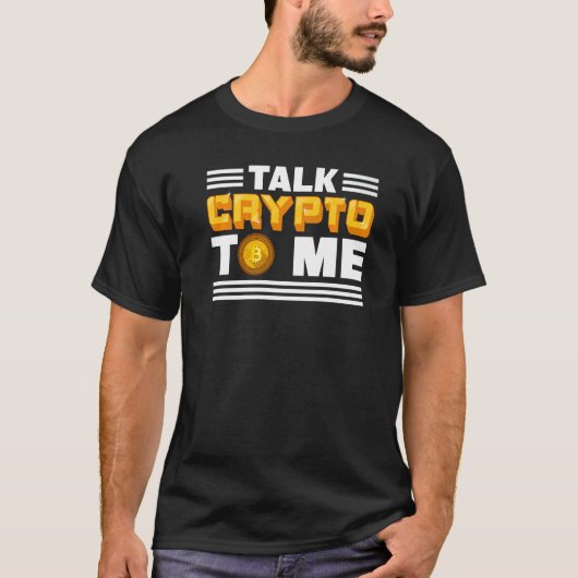 Sprich Crypto Mit Mir Kryptowährung Bitcoin Bloc T-Shirt (Vorderseite)