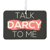 Sprich Darcy mit mir Autolufterfrischer (Rückseite)