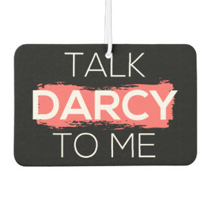 Sprich Darcy mit mir Autolufterfrischer