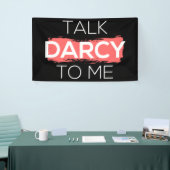 Sprich Darcy mit mir Banner (Messeveranstaltung)
