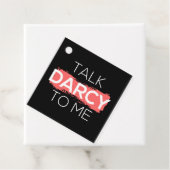 Sprich Darcy mit mir Geschenkanhänger (Beispiel)