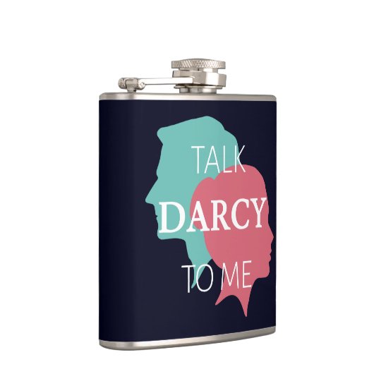 Sprich Darcy mit mir IV Flachmann (Rechts)