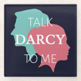 Sprich Darcy mit mir IV Glasuntersetzer