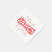 Sprich Darcy mit mir Serviette (Ecke)