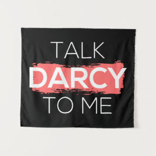 Sprich Darcy mit mir Wandteppich
