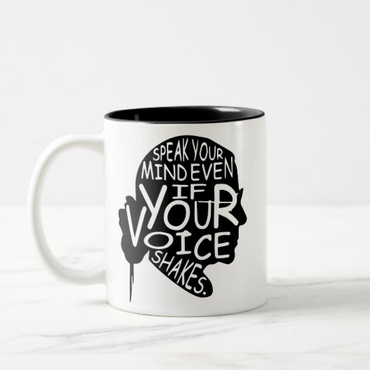 Sprich deine Meinung, auch wenn deine Stimme zitte Zweifarbige Tasse (Links)