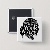 Sprich deine Meinung, selbst wenn deine Stimme zit Button (Vorne & Hinten)