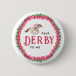 Sprich Derby mit mir | Race Derby Brautparty Button