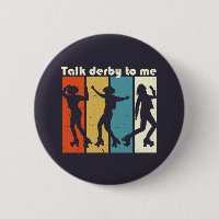 Sprich Derby mit mir Vintag Retro Roller Derby Pun
