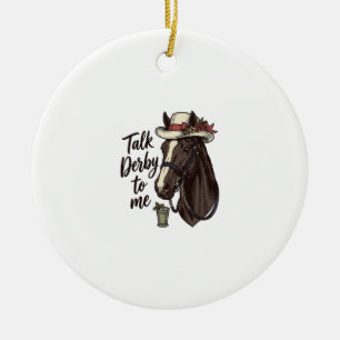 Sprich Derby Mit Mir Vintage Pferderennen Shirt De Keramik Ornament