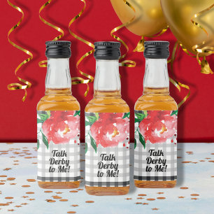 Sprich Derby zu mir Rose Schwarz Weiß Mini Alkoholflaschenetikett