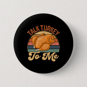Sprich die Türkei mit mir Leg Day Funny Erntedank  Button