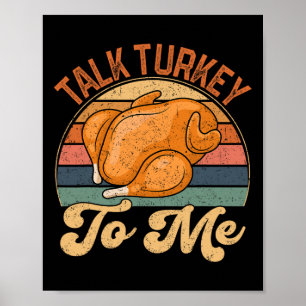 Sprich die Türkei mit mir Leg Day Funny Erntedank Poster
