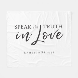 Sprich die Wahrheit in Liebe Ephesians 4:15 Bibelv Fleecedecke
