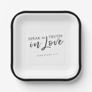 Sprich die Wahrheit in Liebe Ephesians 4:15 Bibelv Pappteller