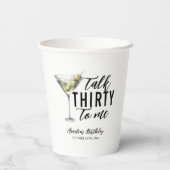 Sprich dreißig mit mir Dirty Martini 30. Geburtsta Pappbecher (Rückseite)