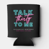 Sprich dreißig mit mir dreckige 30 Neon Blue & Pin Dosenkühler (Rückseite)