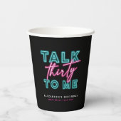 Sprich dreißig mit mir dreckige 30 Neon Blue & Pin Pappbecher (Rückseite)