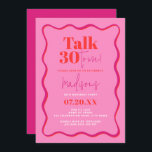 Sprich dreißig mit mir über die Grenze zum 30. Geb Einladung<br><div class="desc">Feiern Sie den Meilenstein, mit unserem "Talk Thirty to Me Wavy Border 30. Birthday Invitation" den 30. Diese Einladungen sind für den anspruchsvollen Individuum gedacht, der eine Mischung aus Eleganz und Einzigartigkeit sucht. Sie sind die perfekte Präambel für ein unvergessliches Fest. Jede Karte präsentiert ein schicke, welliges Grenzdesign, das die...</div>