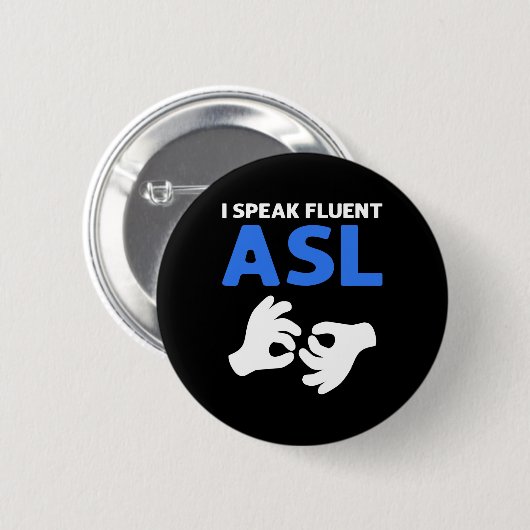 Sprich fließend Asl. Asl Hand Sign Language Deaf P Button (Vorne & Hinten)