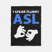 Sprich fließend Asl. Asl Hand Sign Language Deaf P Fleecedecke (Vorderseite)