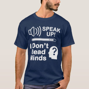 Sprich Klartext – Ich kann keine Gedanken lesen Lu T-Shirt
