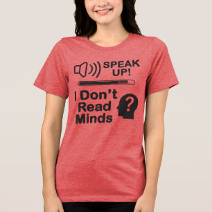 Sprich Klartext – Ich kann nicht Gedankenlesen Lus Tri-Blend Shirt