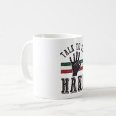 Sprich mit dem Hand Distressed Hand Spaß Kaffeetasse (Vorderseite Links)