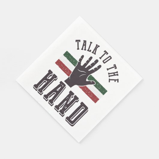 Sprich mit dem Hand Distressed Hand Spaß Serviette (Ecke)