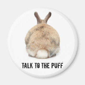 Sprich mit dem Puff! Magnet