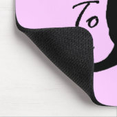 "Sprich mit dem Schwanz" Mousepad (Ecke)