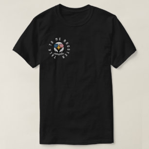 Sprich mit mir, Rooster T-Shirt