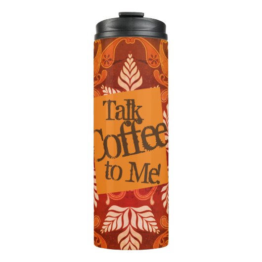 Sprich mit mir über Kaffee! Vintage-Kunst  Thermosbecher (Vorderseite)