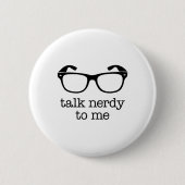 Sprich Nerdy mit mir Button (Vorderseite)