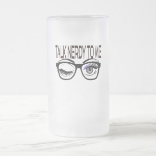 Sprich Nerdy mit mir Geek Glasses Winking Eye Mattglas Bierglas