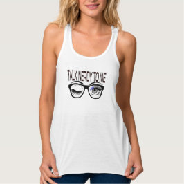 Sprich Nerdy mit mir Geek Glasses Winking Eye Tank Top
