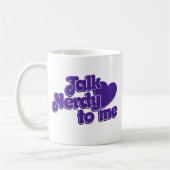Sprich Nerdy mit mir Kaffeetasse (Links)