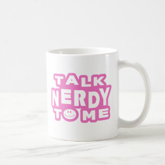 Sprich Nerdy mit mir Kaffeetasse