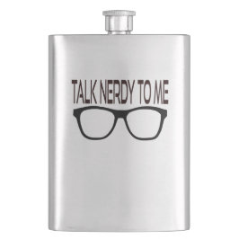 Sprich Nerdy mit mir mit Black Geek Brillen Flachmann