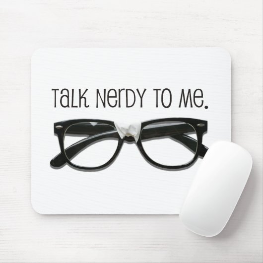 Sprich Nerdy mit mir Mousepad (Mit Mouse)