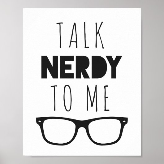 Sprich Nerdy mit mir Poster (Vorne)