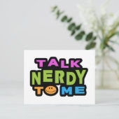 Sprich Nerdy mit mir Postkarte (Stehend Vorderseite)