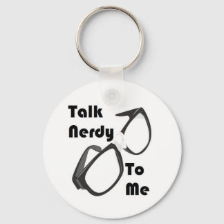 Sprich Nerdy mit mir Schlüsselanhänger