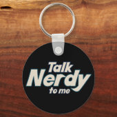 Sprich Nerdy mit mir Schlüsselanhänger (Vorderseite)