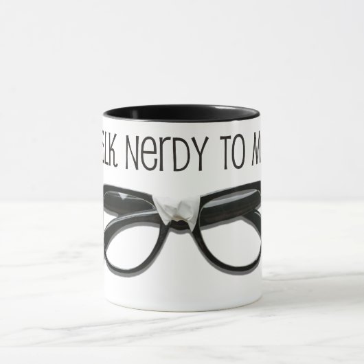 Sprich Nerdy mit mir Tasse (Zentrum)
