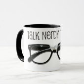 Sprich Nerdy mit mir Tasse (Vorderseite Links)