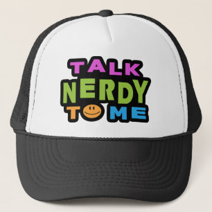 Sprich Nerdy mit mir Truckerkappe