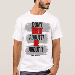 Sprich nicht darüber, ob es darum geht T-Shirt