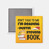 Sprich nicht, dass ich ein Buch von Dustin Stevens Magnet (Vorderseite/Rückseite)