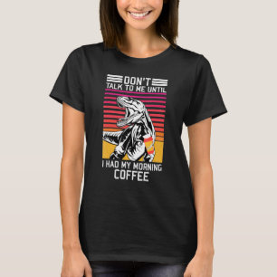 Sprich nicht mit mir, bis ich meinen Kaffee Vintag T-Shirt